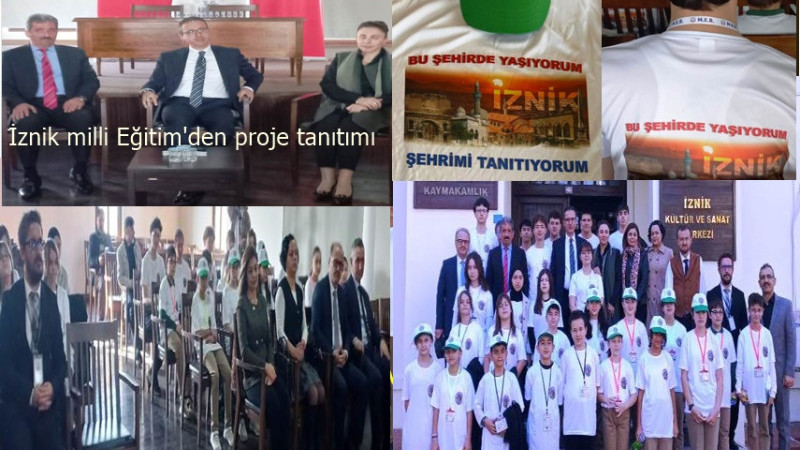 İZNİK İLÇE MİLLİ EĞİTİM’DEN İZNİK TANITIMI