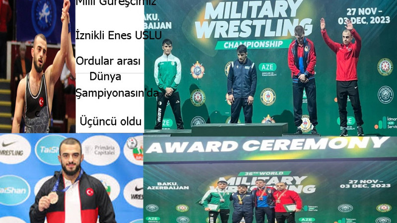 İZNİKLİ MİLLİ GÜREŞÇİMİZ ENES USLU ÜLKEMİZE DÜNYA 3. LÜĞÜ