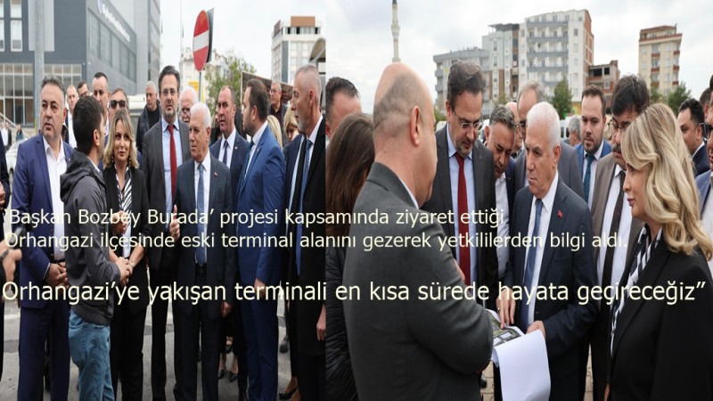 ORHANGAZİ’NİN KALBİ NEFES ALACAK